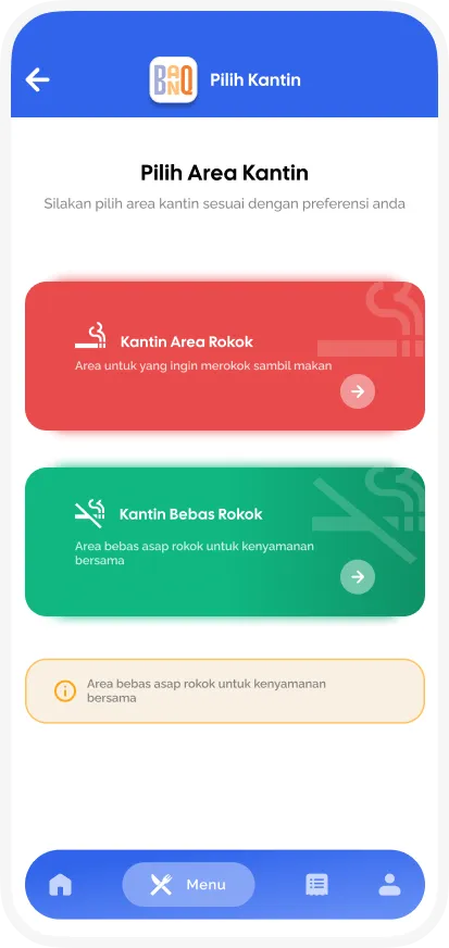 Screen for choosing between smoking and non-smoking canteen areas